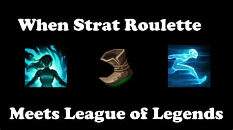 league of legends strat roulette